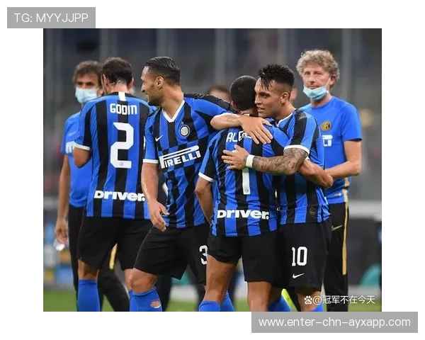 国米精准推进直指核心区域 国米精准推进直指核心区域